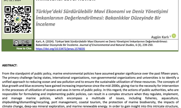 Arş. Gör. Aygün Karlı’nın “An Assessment of the Sustainable Blue Economy and Marine Governance Opportunities in Türkiye: A Ministerial Level Review” başlıklı makalesi yayınlandı